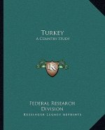 Turkey: A Country Study