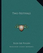 Two Festivals
