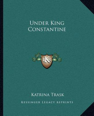 Under King Constantine
