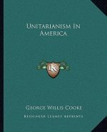Unitarianism in America