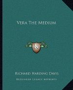 Vera the Medium