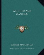 Weighed and Wanting