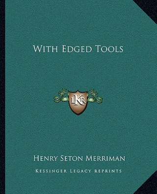 With Edged Tools