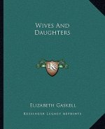 Wives and Daughters
