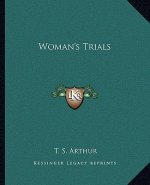 Woman's Trials