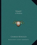 Yeast: A Problem