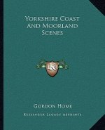 Yorkshire Coast And Moorland Scenes