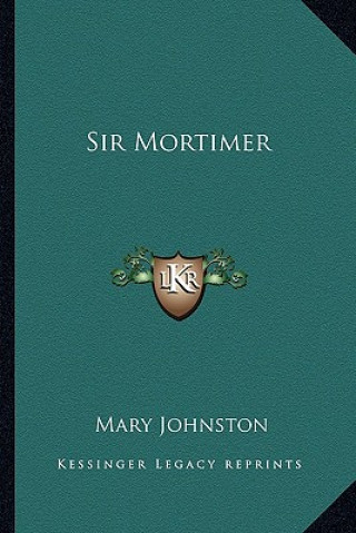 Sir Mortimer