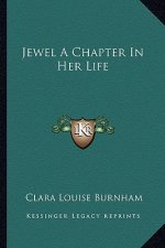 Jewel a Chapter in Her Life