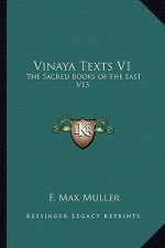 Vinaya Texts V1: The Sacred Books of the East V13