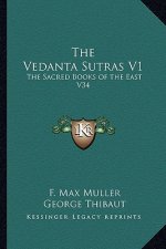 The Vedanta Sutras V1: The Sacred Books of the East V34