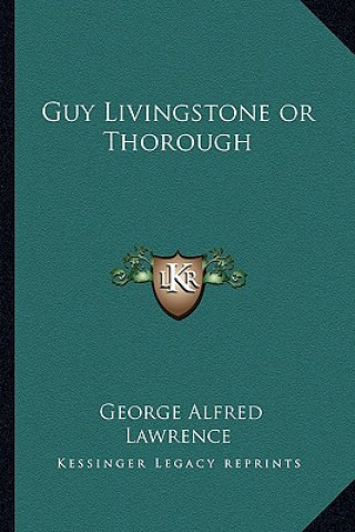 Guy Livingstone or Thorough