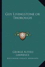 Guy Livingstone or Thorough
