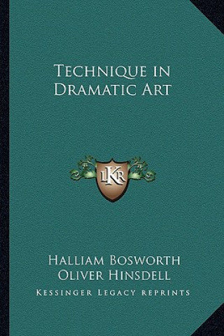Technique in Dramatic Art