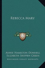 Rebecca Mary