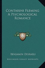 Contarini Fleming a Psychological Romance