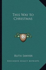 This Way to Christmas