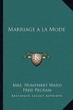 Marriage a la Mode