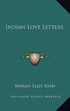 Indian Love Letters
