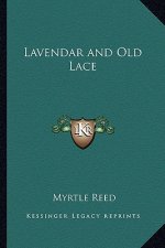 Lavendar and Old Lace