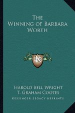 The Winning of Barbara Worth