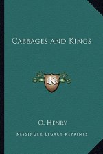 Cabbages and Kings