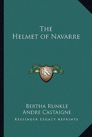 The Helmet of Navarre