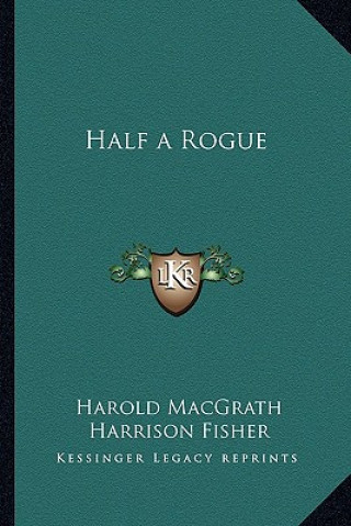 Half a Rogue