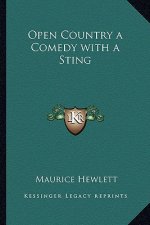 Open Country a Comedy with a Sting