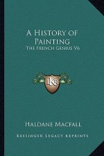 A History of Painting: The French Genius V6