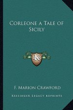 Corleone a Tale of Sicily