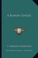 A Roman Singer