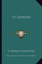 To Leeward