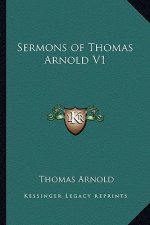 Sermons of Thomas Arnold V1