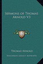 Sermons of Thomas Arnold V3