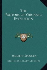 The Factors of Organic Evolution