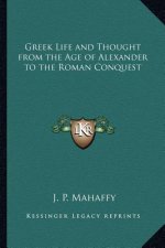 Greek Life and Thought from the Age of Alexander to the Roman Conquest