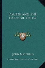Dauber and the Daffodil Fields