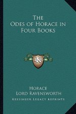 The Odes of Horace in Four Books
