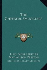 The Cheerful Smugglers