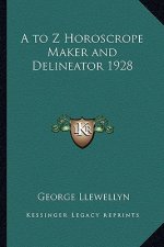 A to Z Horoscrope Maker and Delineator 1928