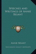 Speeches and Writings of Annie Besant