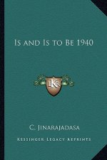 Is and Is to Be 1940
