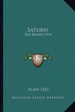 Saturn: The Reaper 1916