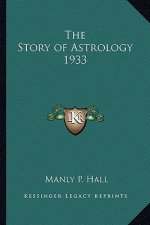 The Story of Astrology 1933
