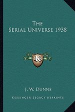 The Serial Universe 1938