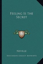 Feeling Is the Secret