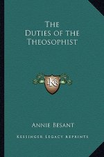 The Duties of the Theosophist
