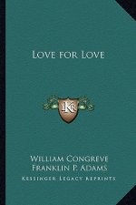 Love for Love