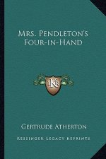 Mrs. Pendleton's Four-In-Hand
